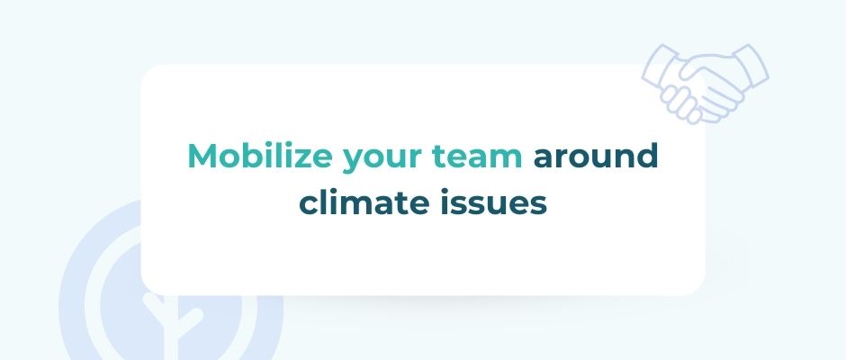 How to get your team involved in climate issues