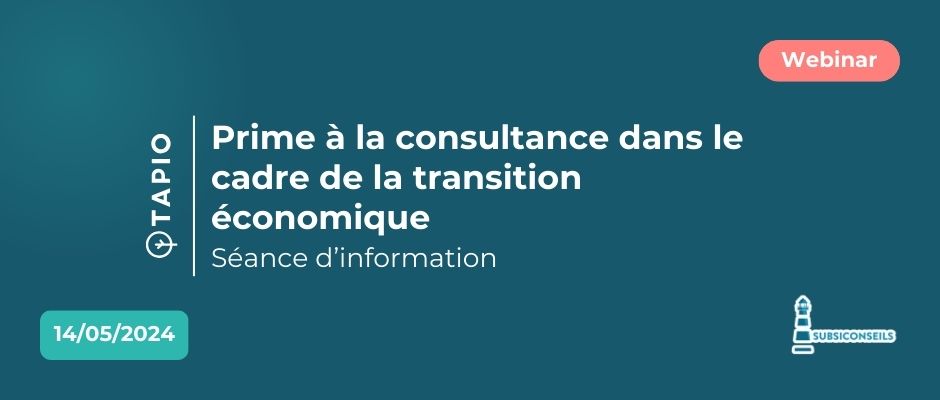 Session d’info | Prime à la consultance dans le cadre de la transition économique