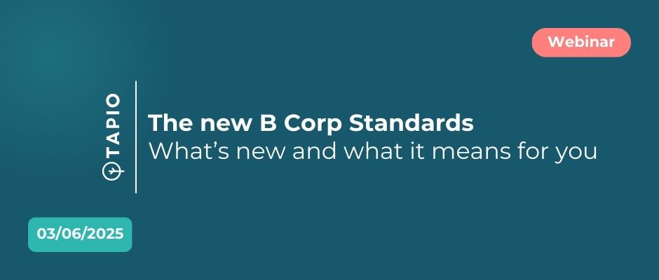3 juin | Webinar | Les nouveaux standards B Corp – Ce qui change et ce que cela signifie pour vous
