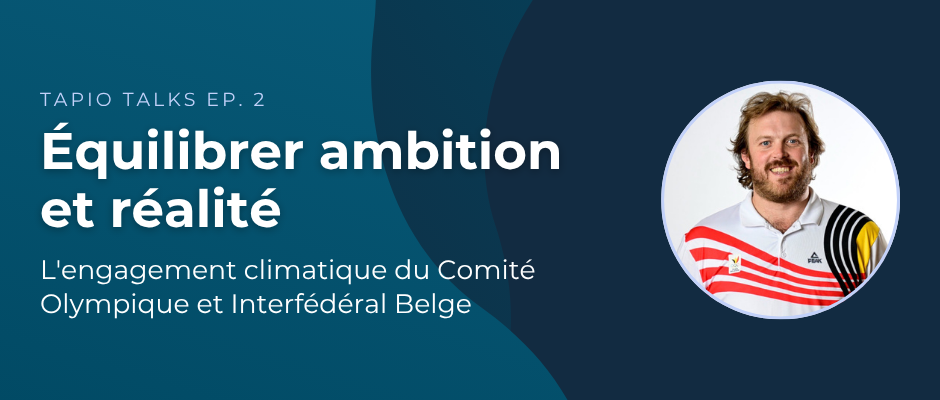 Trouver l’équilibre entre ambition et réalité : l’engagement climatique du Comité Olympique belge